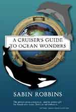 A Cruiser's Guide to Ocean Wonders